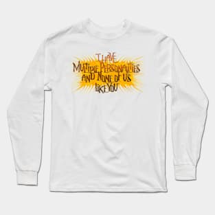NONE of Us! Long Sleeve T-Shirt